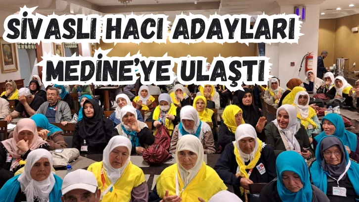 Sivaslı Hacı Adayları Medine’ye Ulaştı