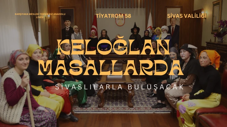 'Keloğlan Masallarda' Sivaslılarla Buluşacak