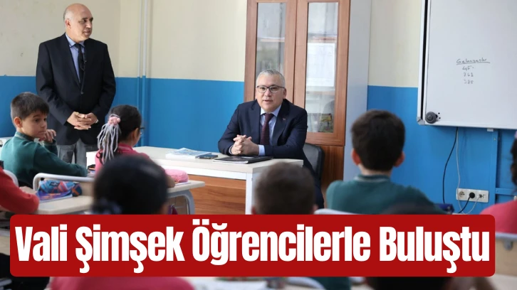 Vali Şimşek Öğrencilerle Buluştu
