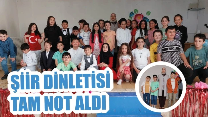 Şiir Dinletisi Tam Not Aldı  