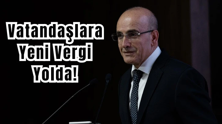 Vatandaşlara Yeni Vergi Yolda! 