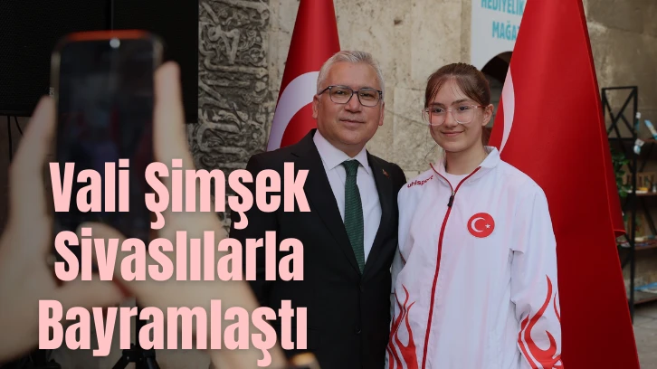 Vali Şimşek Sivaslılarla Bayramlaştı 