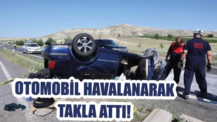 Otomobil Havalanarak Takla Attı!