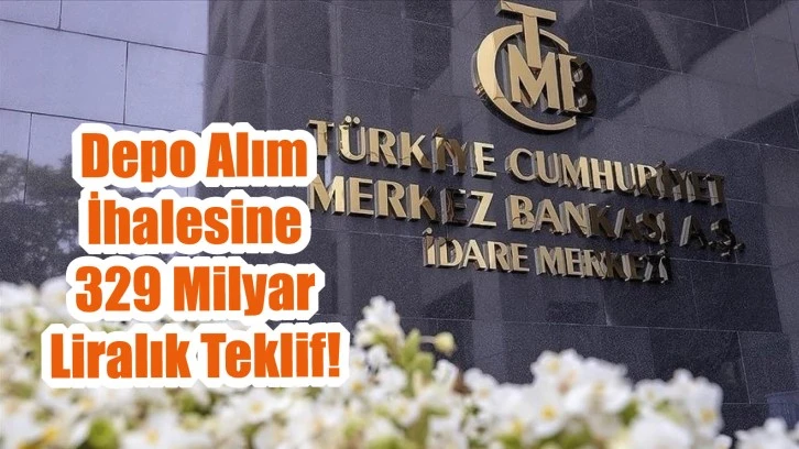Depo Alım İhalesine 329 Milyar Liralık Teklif!