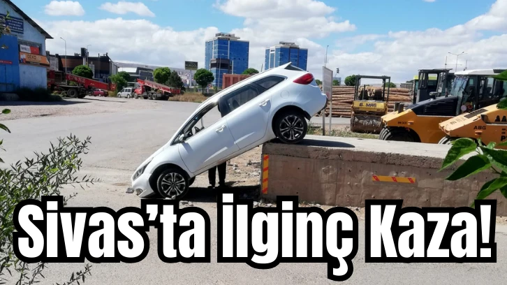 Sivas’ta İlginç Kaza!