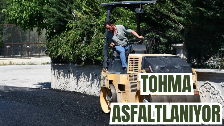 Tohma Asfaltlanıyor