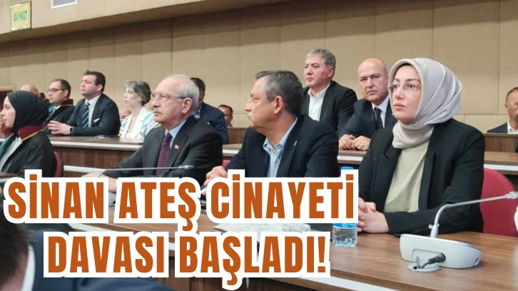 Sinan Ateş Cinayeti Davası Başladı!