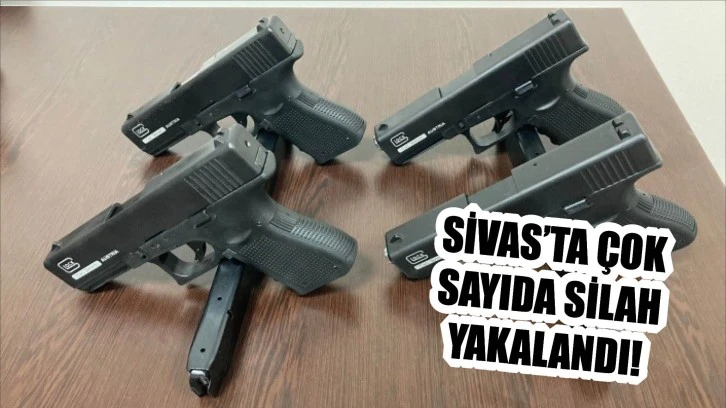 Sivas'ta Çok Sayıda Silah Yakalandı!