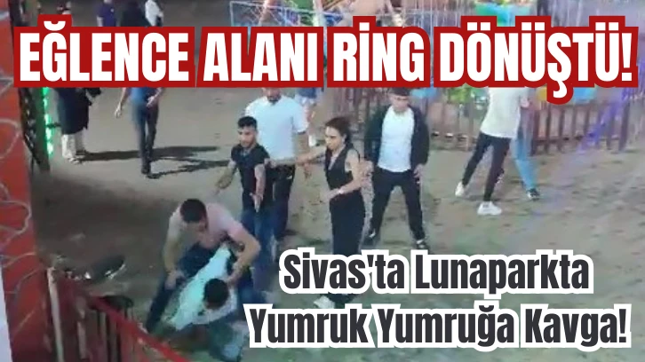 Sivas'ta Lunaparkta Yumruk Yumruğa Kavga! 