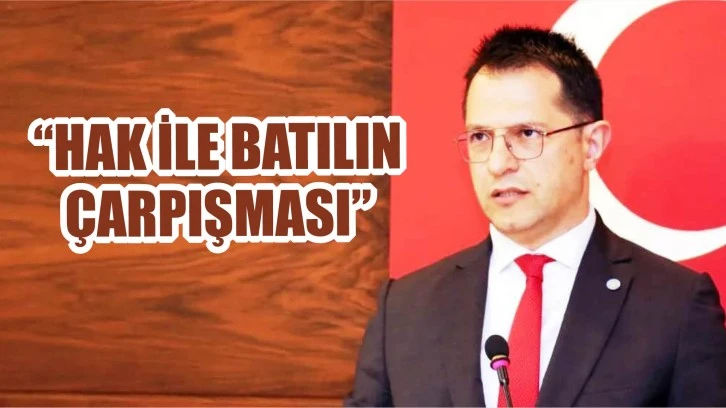 'Hak ile Batılın Çarpışması'
