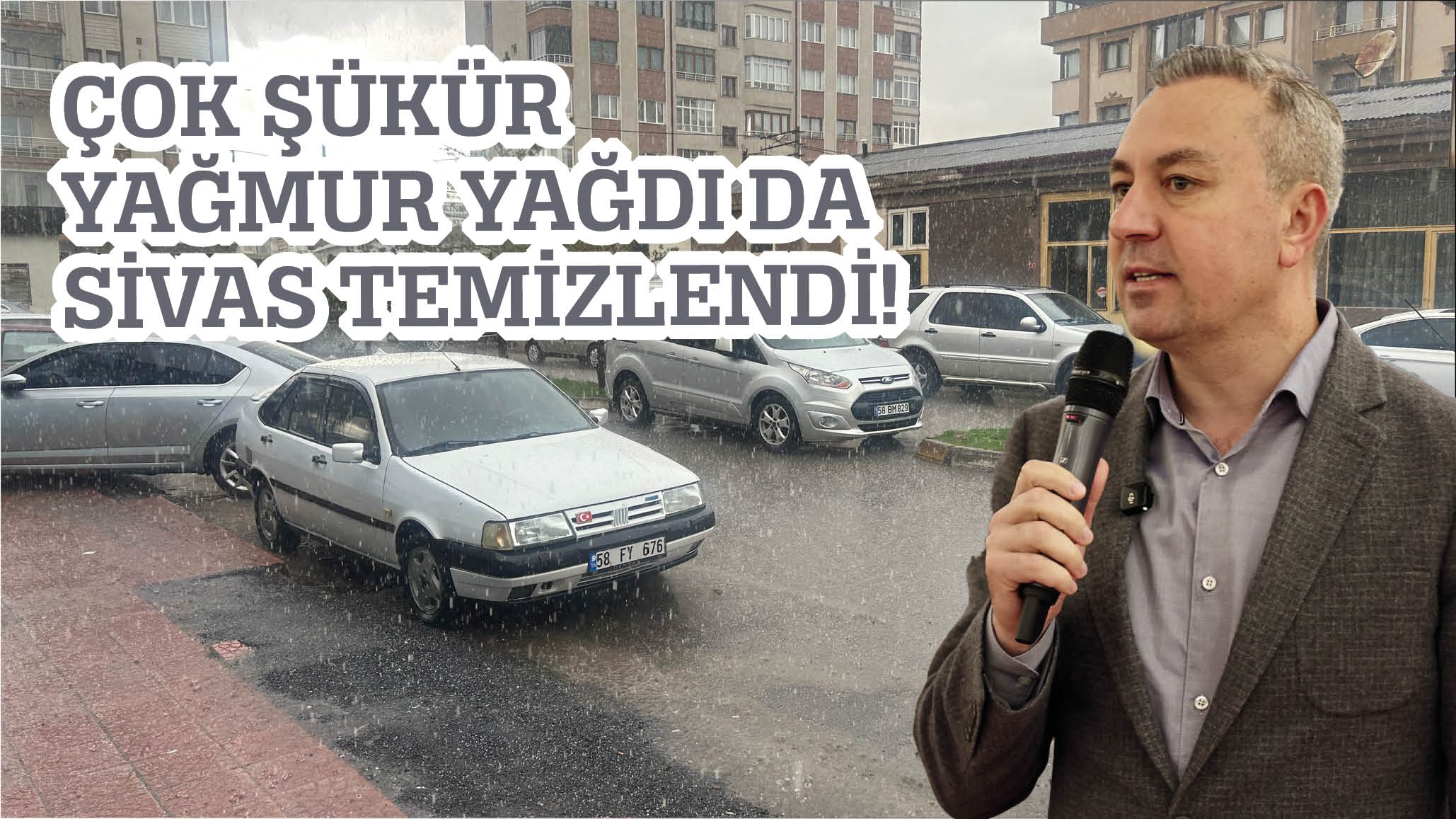 Çok Şükür Yağmur Yağdı da Sivas Temizlendi!
