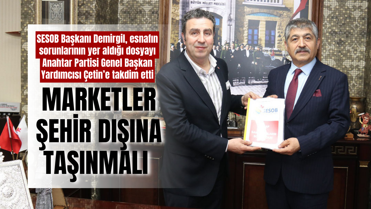 Marketler şehir dışına taşınmalı