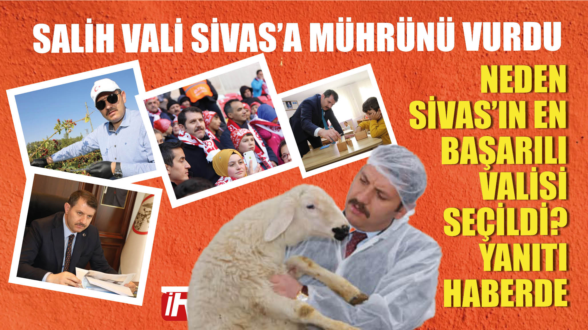 Salih Vali Sivas'a Mührünü Vurdu! Neden Sivas'ın En Başarılı Valisi Seçildi? Yanıtı Haberde