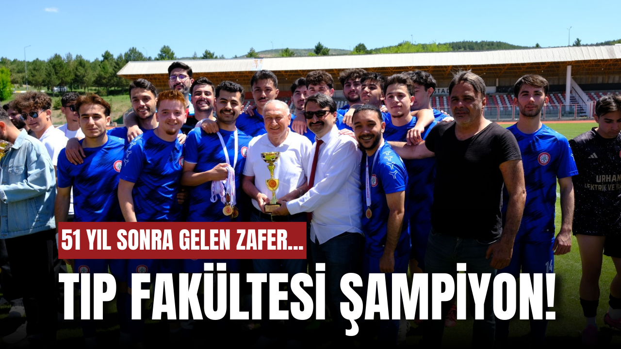 Tıp Fakültesi şampiyon!