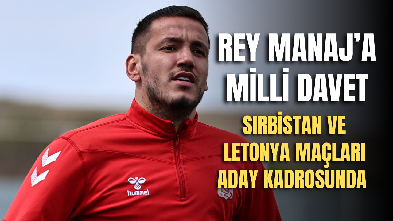Rey Manaj’a milli davet