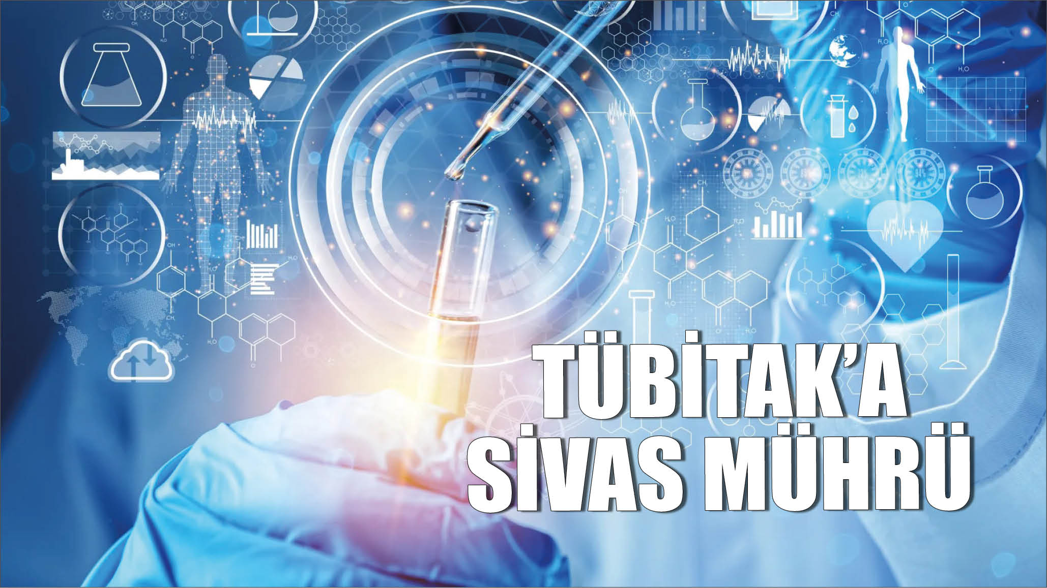 Sivas TÜBİTAK’a  Damga Vurdu