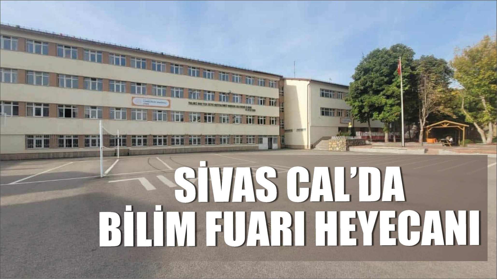 Sivas CAL’da Bilim Fuarı Heyecanı