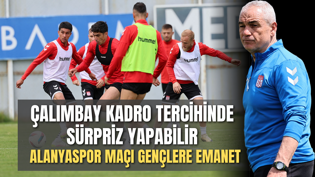 Çalımbay kadro tercihinde sürpriz yapabilir! Alanyaspor maçı  gençlere emanet...
