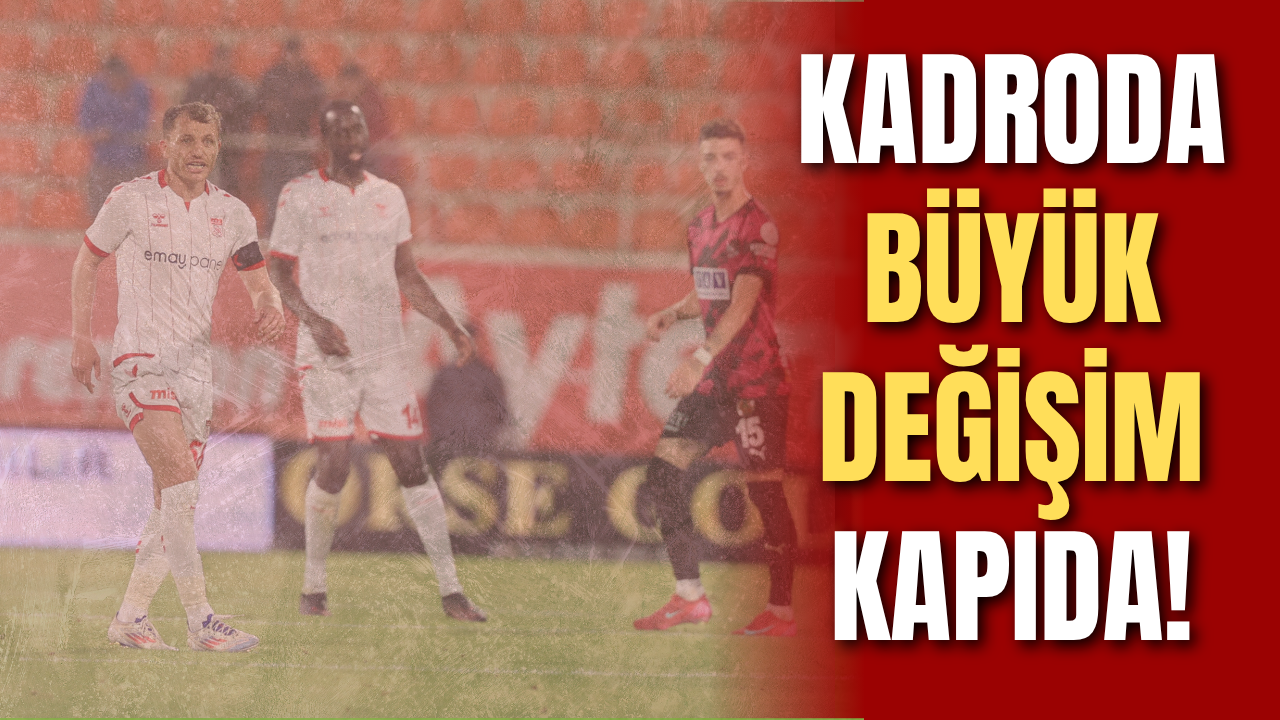Kadroda büyük değişim kapıda