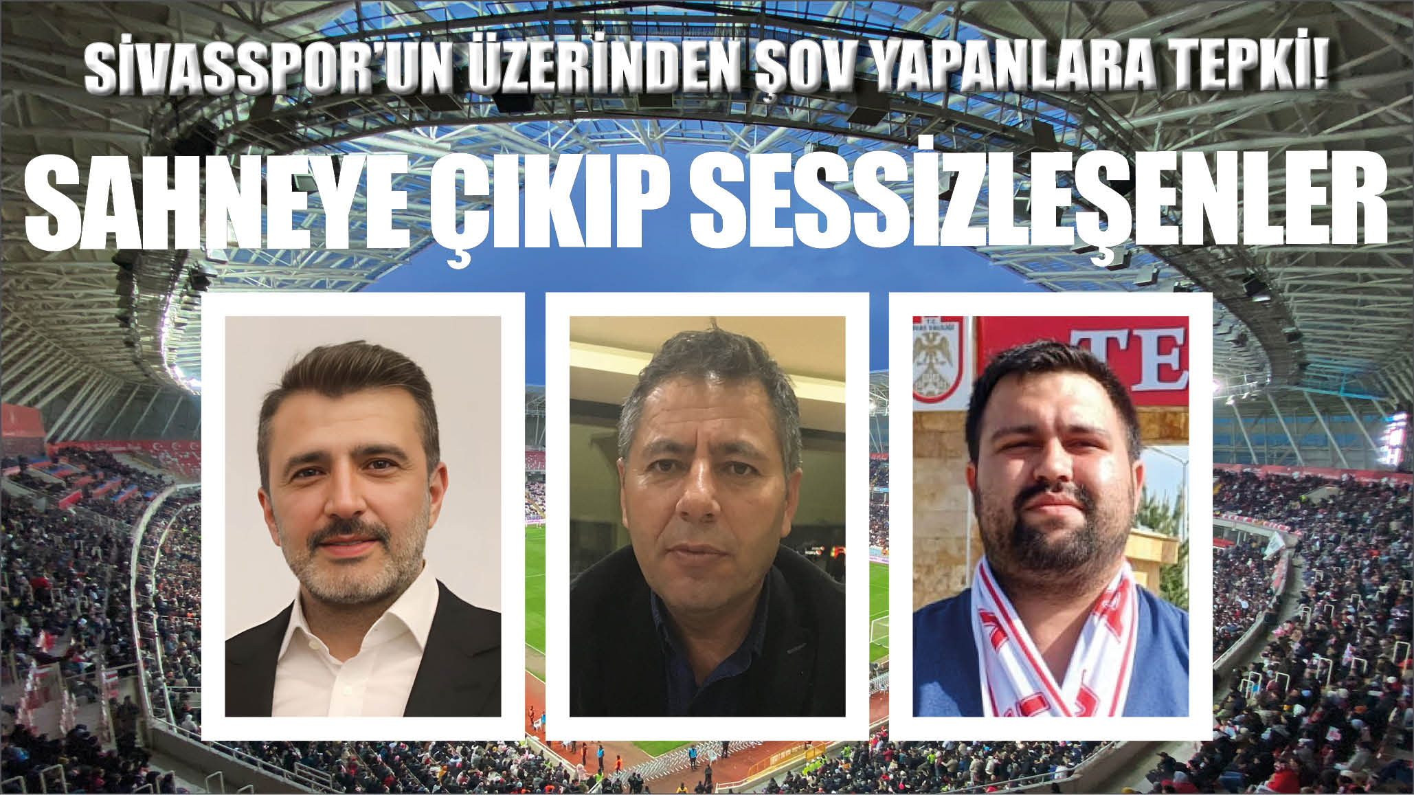 Sivasspor’un Üzerinden Şov Yapanlara Tepki!