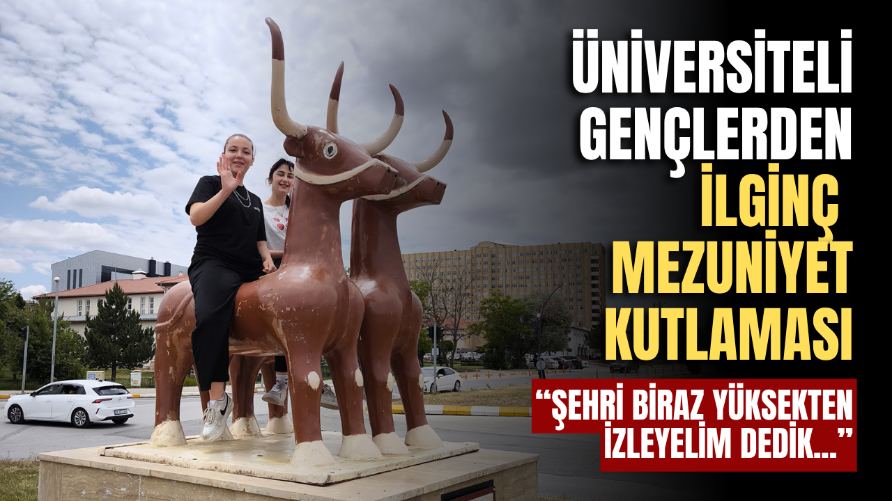 Üniversiteli gençlerden ilginç mezuniyet kutlaması