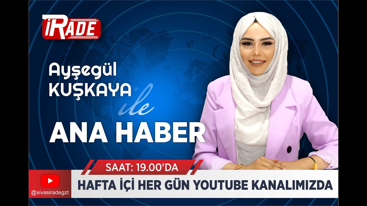 SİVAS İRADE ANA HABER - 26 EYLÜL 2023