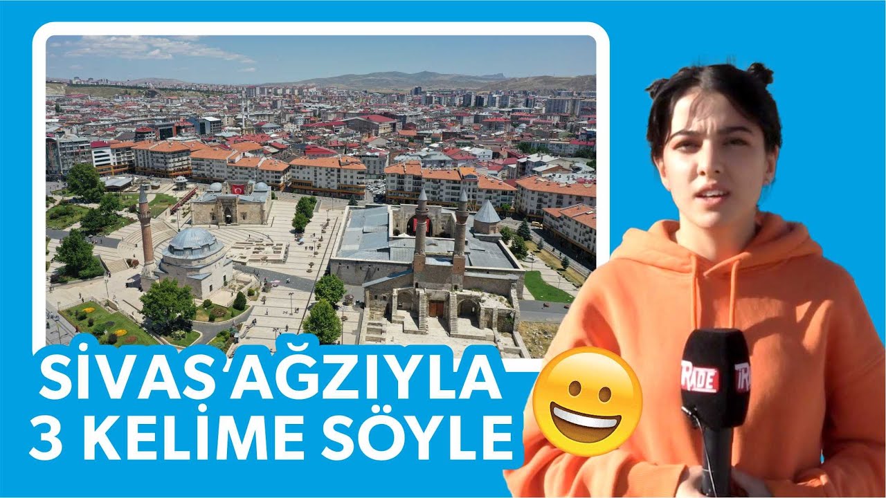 Sivas Ağzıyla 3 Kelime :) / Sokak Röportajı /