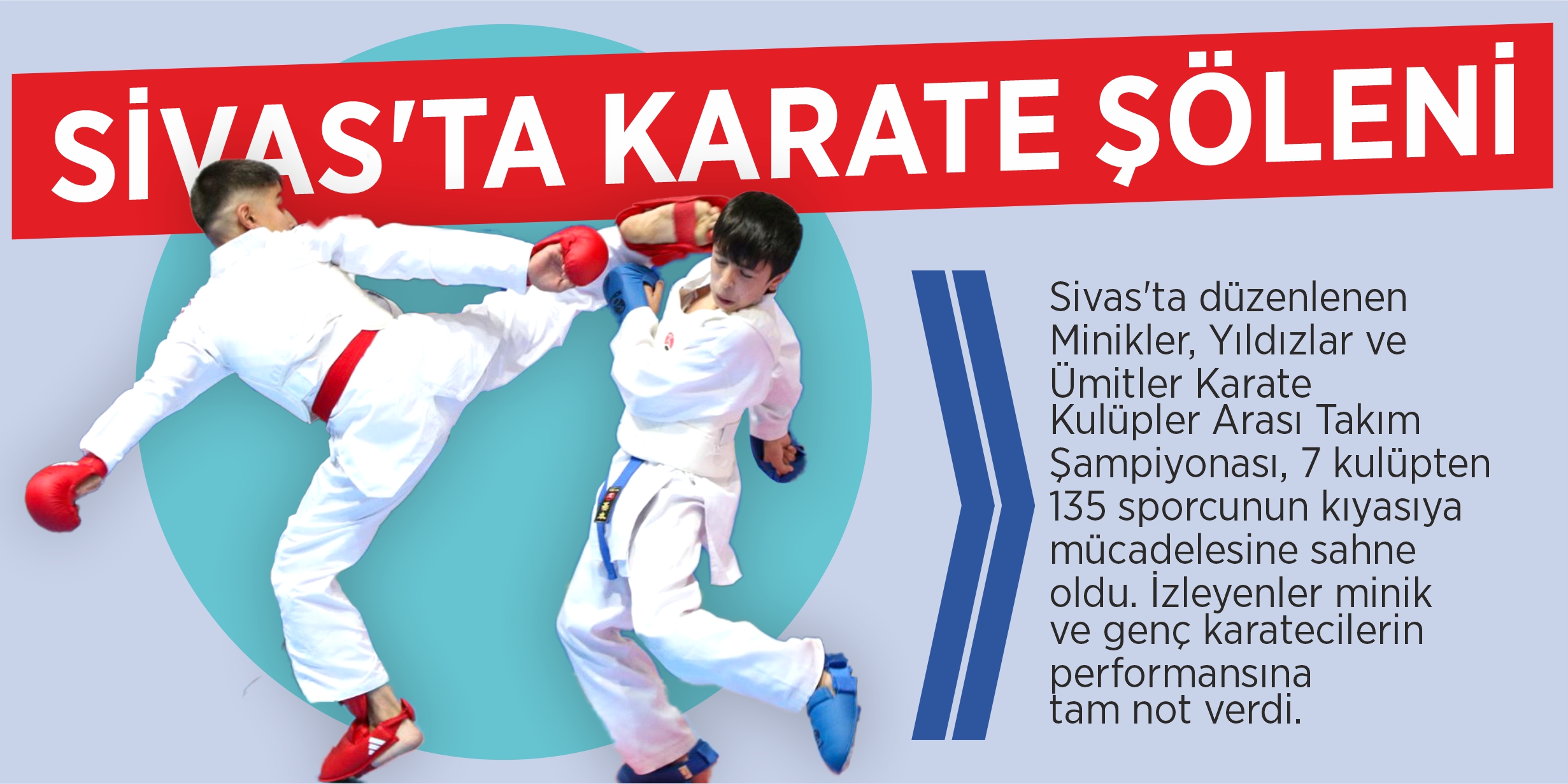 Sivas’ta karate şöleni