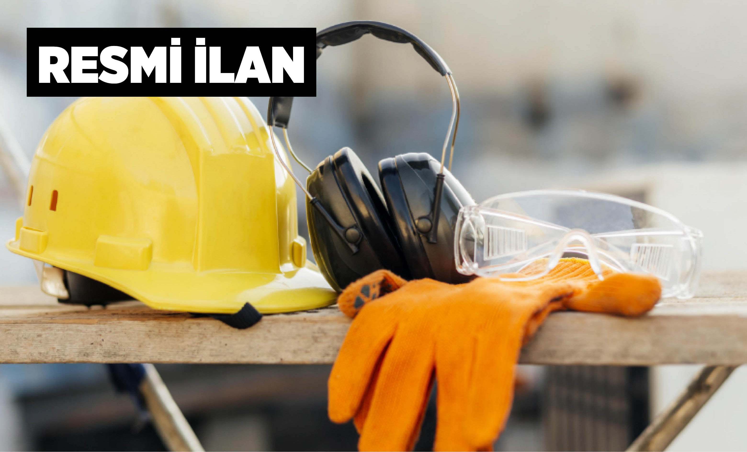 2026 YILI İŞ SAĞLIĞI VE GÜVENLİĞİ HİZMET ALIMI