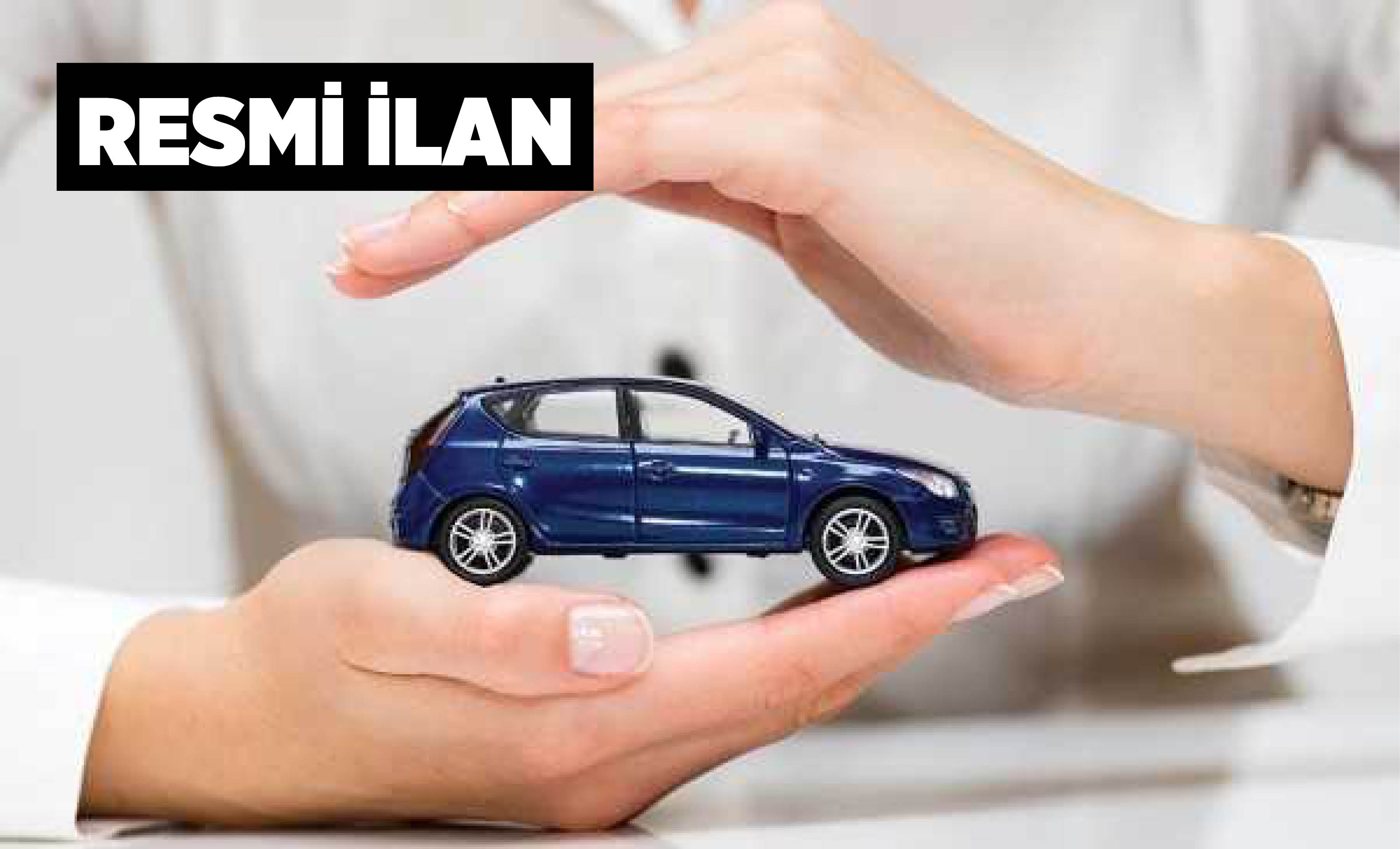 KARAYOLLARI MOTORLU ARAÇLAR ZORUNLU MALİ SORUMLULUK SİGORTASI VE KASKO HİZMET ALIMI