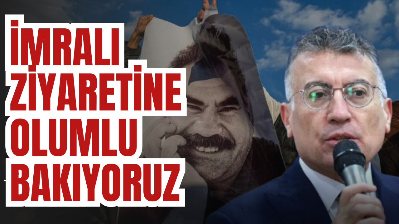 Sivaslı vekil Güler: İmralı ziyaretine olumlu bakıyoruz