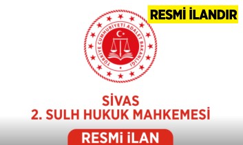SİVAS 2. SULH HUKUK MAHKEMESİNDEN