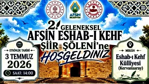 Afşin, Eshab-ı Kehf Şiir Şöleni’ne hazırlanıyor