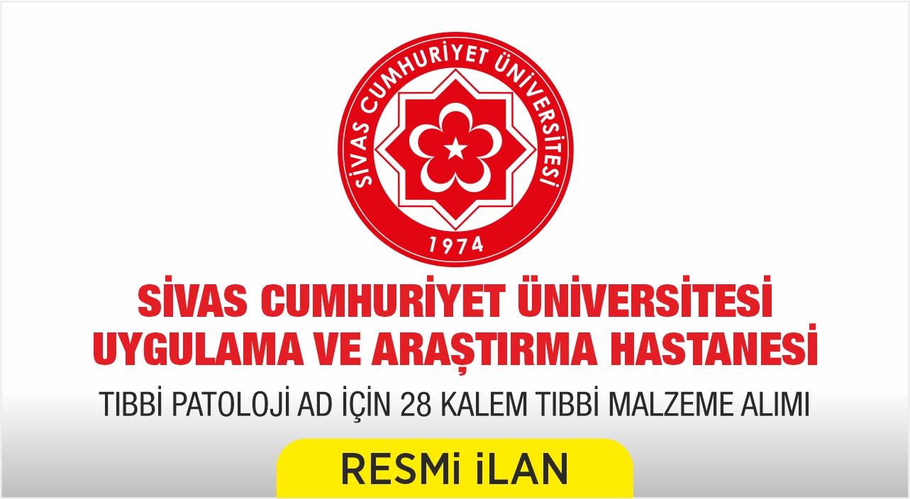 TIBBİ MALZEME SATIN ALINACAKTIR
