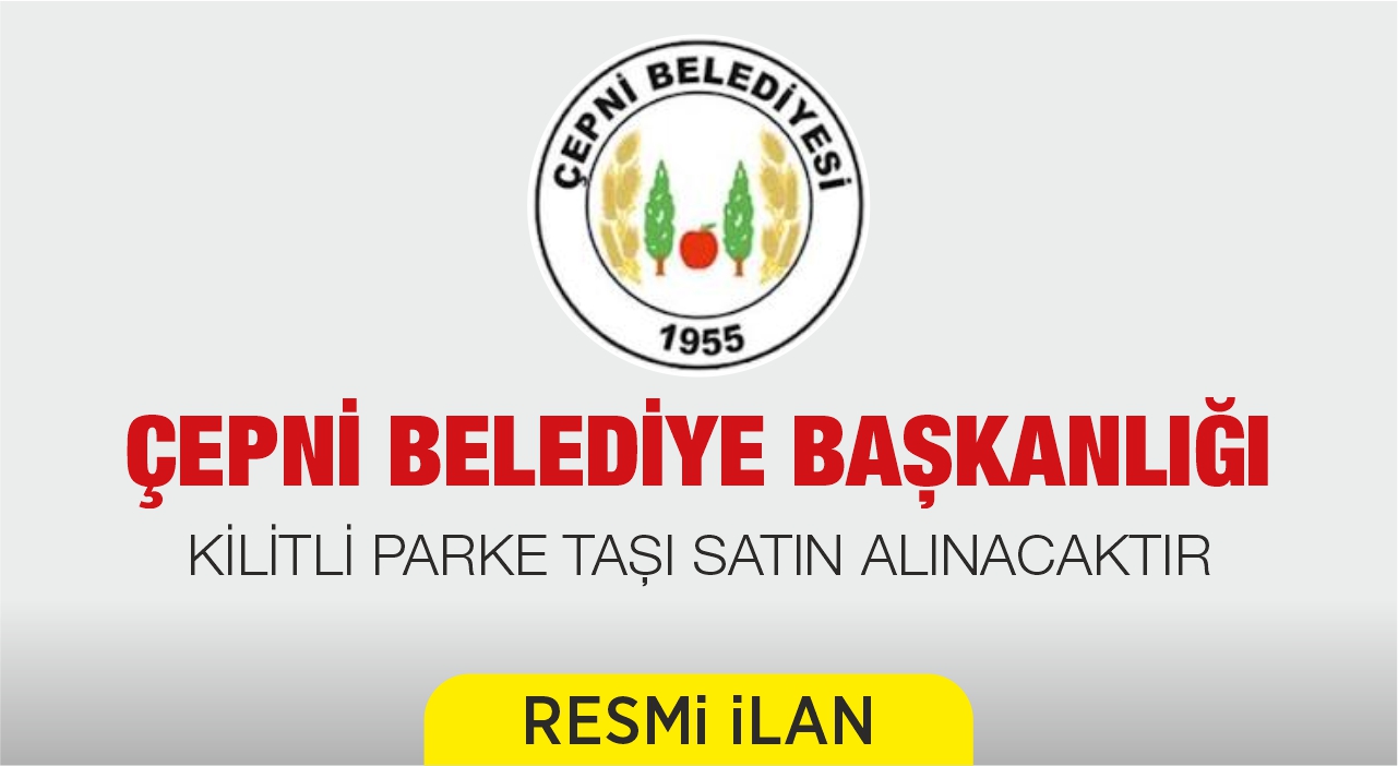 KİLİTLİ PARKE TAŞI SATIN ALINACAKTIR