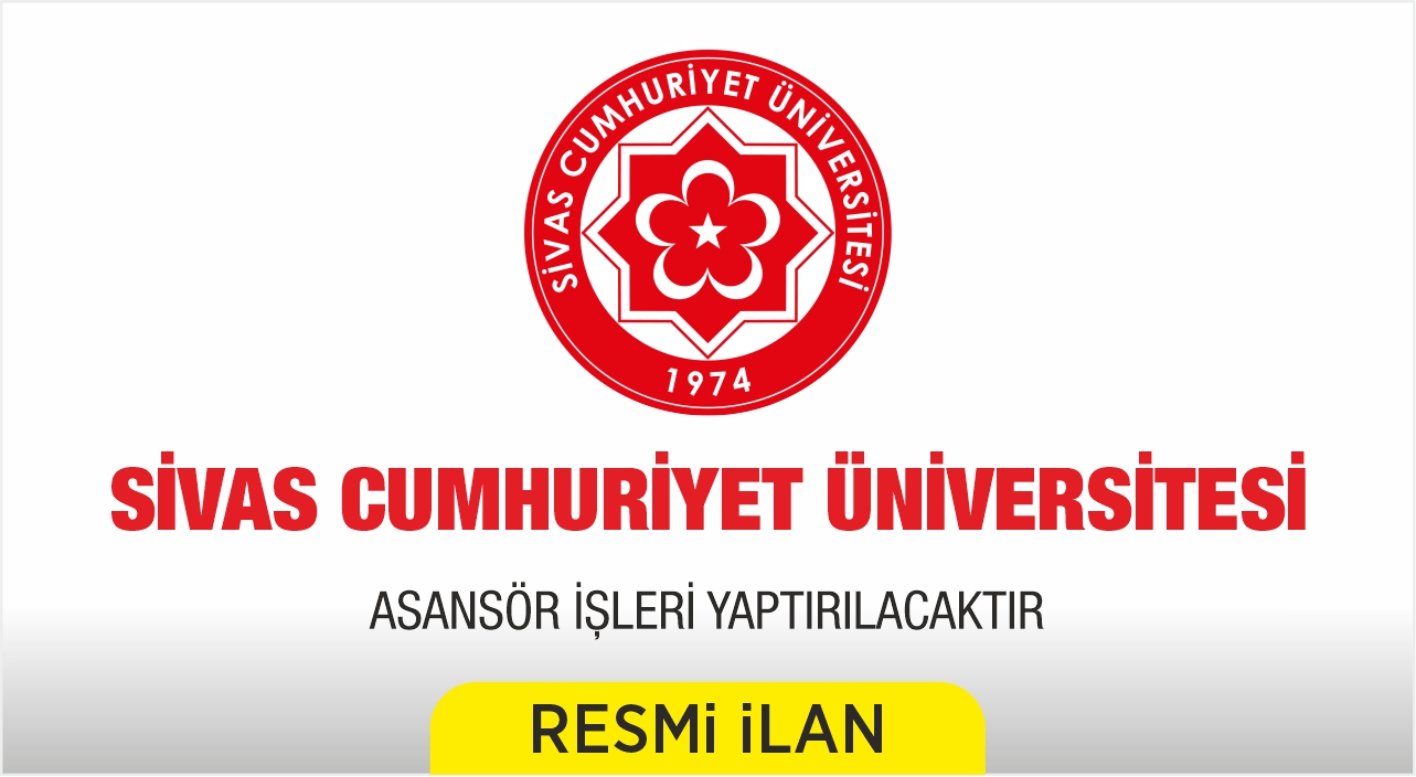ASANSÖR İŞLERİ YAPTIRILACAKTIR