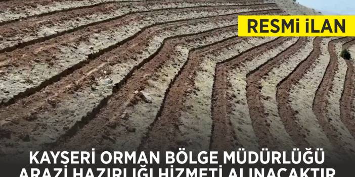 ARAZİ HAZIRLIĞI HİZMETİ ALINACAKTIR