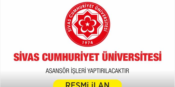 ASANSÖR İŞLERİ YAPTIRILACAKTIR