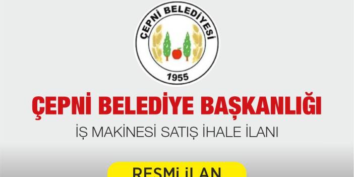 İŞ MAKİNESİ SATIŞ İHALE İLANI