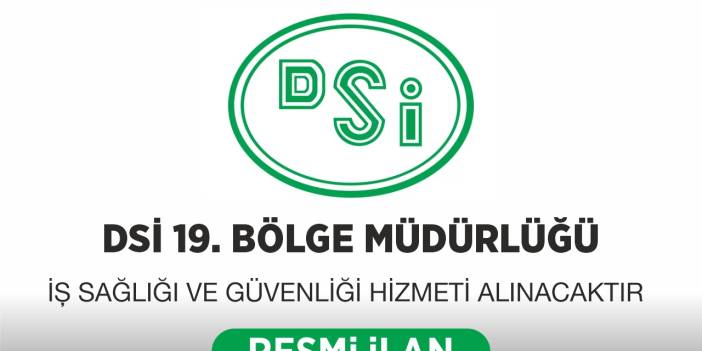 İŞ SAĞLIĞI VE GÜVENLİĞİ HİZMETİ ALINACAKTIR