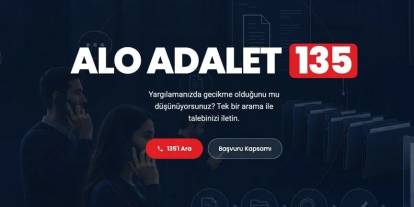 “Alo Adalet 135” başvurularında yeni dönem