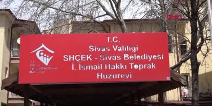 Sivas'ta 90 yaşındaki huzurevi sakini için ihmal iddiası
