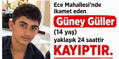Ece Mahallesi'nde 14 Yaşındaki Güney Güller Kayboldu