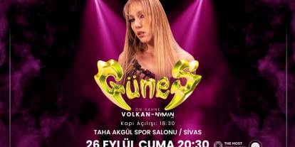 Sivas’ın Sahnesi Güneş’le Parlayacak