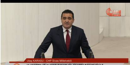 CHP Sivas Milletvekili Ulaş Karasu: "Sivas kaderine terk edildi"