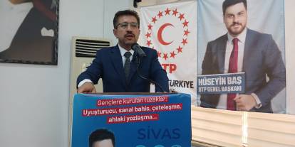 BTP Sivas İl Başkanı Aslan: Emekli ve dar gelirli yine mağdur edildi