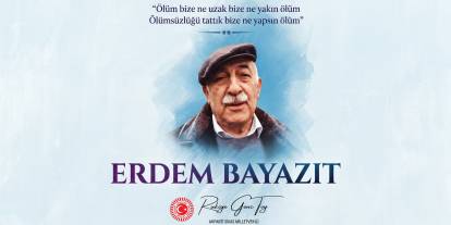 Milletvekili Rukiye Toy’dan vefat yıl dönümünde Erdem Bayazıt mesajı