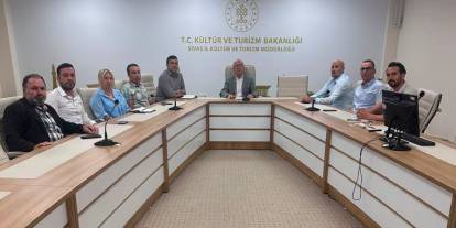 Sivas’ın kültür ve turizm projeleri masaya yatırıldı