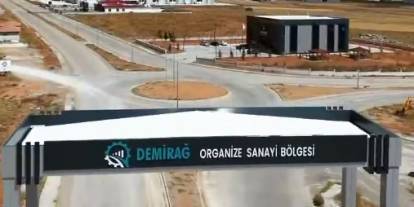 Demirağ OSB’de çarklar dönüyor, hedef 25 Bin istihdam