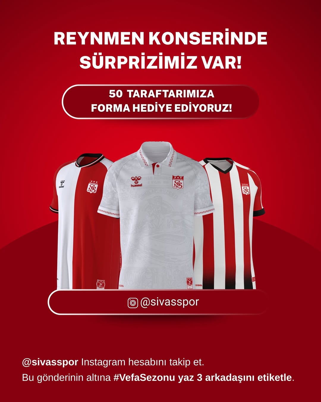reynmen-konserinde-cekilis-varsivassporumuzdan-50-sansli-taraftara-forma-hediye-katilmak-icin.jpg